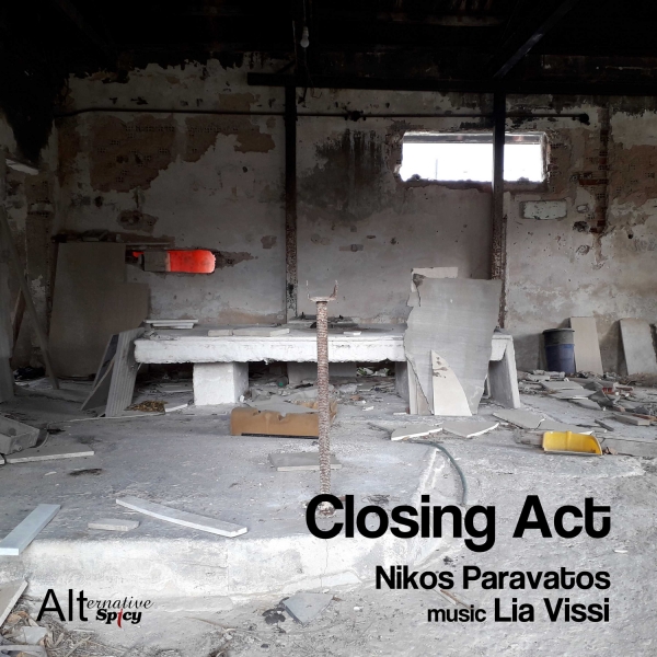 NIKOS PARAVATOS - CLOSING ACT